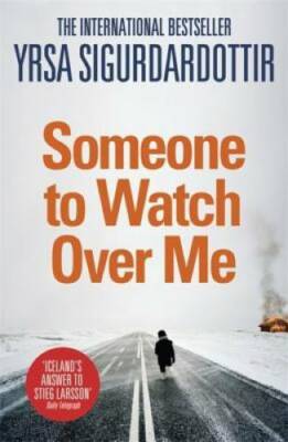 Someone to Watch Over Me - Paperback By Sigurdardottir, Yrsa - GOOD-image