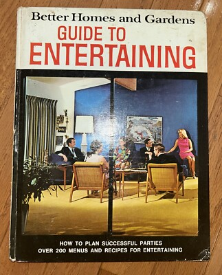 Better Homes And Gardens: Guide To Entertaining 1968 Vintage 0069600704-image