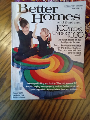 Vtg BETTER HOMES and GARDENS JULY 1979 100 Ideas Under $100 Best Projects Ever-image