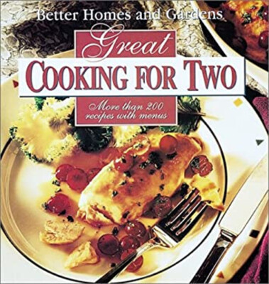 Better Homes and Gardens Great Cooking for Two Better Homes and G-image