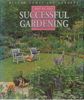 Better Homes and Gardens Step-by-Step Successful Gardening Hardco-image