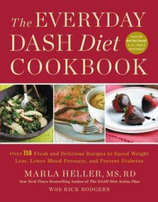 The Everyday DASH Diet Cookbook: Over 150 Fresh and Delicious Recipes to  - GOOD-image