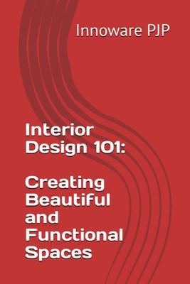 Innoware PJP Innoware Pjp Interior Design 101 (Paperback) (UK IMPORT)-image