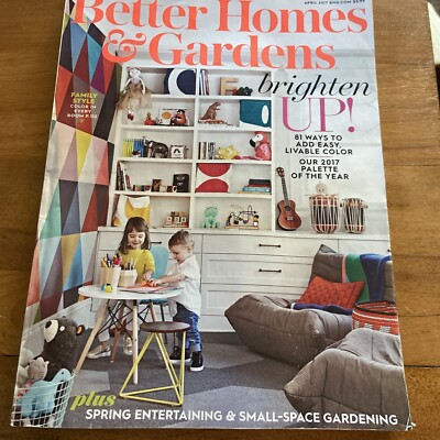 Better Homes & Gardens Magazine April 2017 “ Brighten Up!”-image