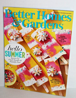 Better Homes & Gardens July / August 2022 Magazine Hello Summer Cool Treats-image
