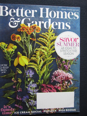 Better Homes & Gardens Magazine August 2019 Savor Summer - 48 Ideas to Stretch..-image