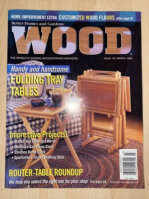 Better Homes Garden WOOD Magazine Working March 2000 #122 Folding Tray Tables-image