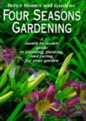 Better Homes and Gardens Four Seasons Gardening: A- 0696203707, paperback, Dines-image