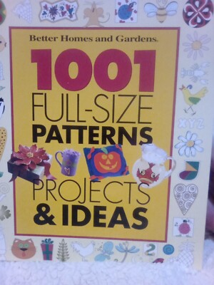 1001 Full-Size Patterns, Projects  Ideas (Better Homes  Gardens) - Vintage New -image