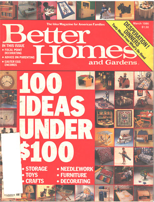 BETTER HOMES & GARDENS Magazine March 1986 100 Ideas Under $100 Desperate Dinner-image