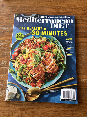 Mediterranean Diet: Better Homes And Gardens Magazine 2025 ~ 103 Recipes -image