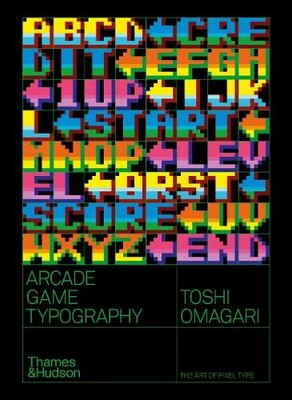 Toshi Omagari Arcade Game Typography (Paperback) (UK IMPORT)-image