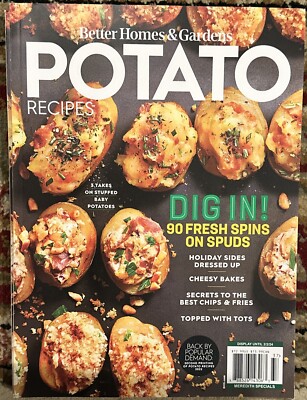 POTATOES  Better Homes Garden Magazine 2023 Dig IN 90+ SPUD RECIPES-image