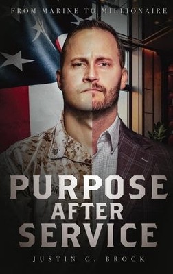 Justin C Brock Purpose After Service (Hardback) (UK IMPORT)-image