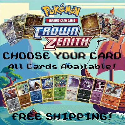 Pokemon TCG Crown Zenith: Choose Your Card! All Cards Available NM-image