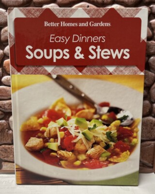 Better homes and gardens Easy Dinners Soup and Stews-image