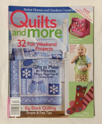 Better Homes & Gardens Quilts & More Winter 2007 Gifts Make Minutes 32 Projects-image