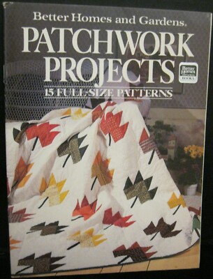 BETTER HOMES AND GARDENS PATCHWORK PROJECTS   15 FULL SIZE QUILTS COPYRIGHT 1985-image