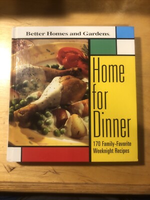 better homes and gardens HOME FOR DINNER cookbook (1998) 170 Recipes-image