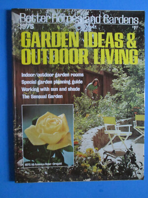 Better Homes And Gardens Garden Ideas And Outdoor Living 1975 magazine-image