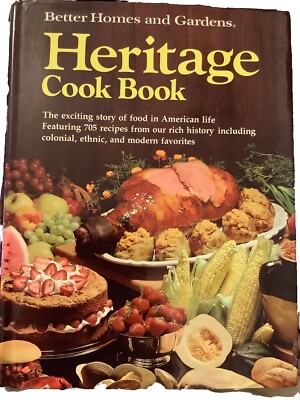 Heritage Cook Book - Better Homes and Gardens (1975, Hardcover,) First Edition-image