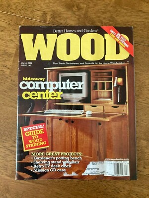 Better Homes and Gardens Wood Issue 140 March 2002 Paperback -image