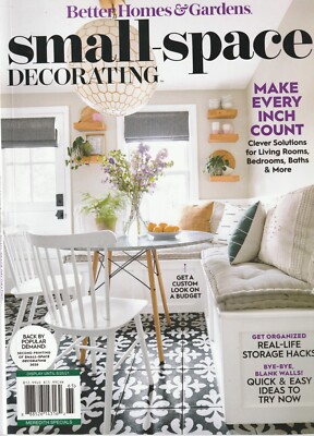 Better Homes and Gardens SMALL SPACE DECORATING 2021 Magazine ~makeovers & hacks-image