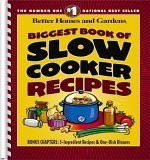 Biggest Book of Slow Cooker Recipes (Better Homes and Gardens Cooking)-image