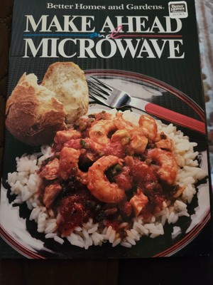 Make Ahead And Microwave by Better Homes And Gardens 1987 0696021420-image
