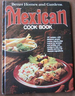Better Homes And Gardens Mexican Cook Book - Better Homes and Gardens - Good...-image