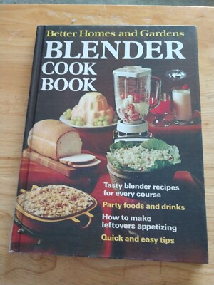 Better Homes and Gardens 1973 Blender Cookbook - Vintage Hardcover Book-image