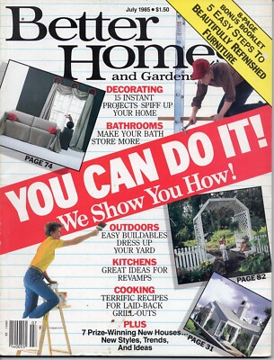 1985 :: Better Homes & Gardens :: July :: You Can Do It! We Show You How! :: DIY-image