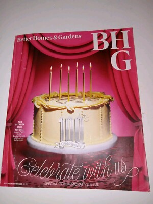 Better Homes Gardens Magazine September 2022 Celebrate 100th Anniversary Cake -image