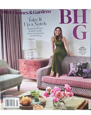 NEW Better Homes & Gardens Magazine May 2025 Take it Up a Notch New-image