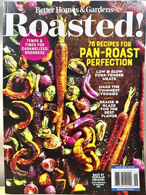 Better Homes Magazine 76 RECIPES For PAN-ROAST 2024 ROASTED-image