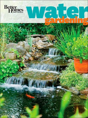 Better Homes and Gardens Water Gardening (Better Homes and Gardens Gardening...-image