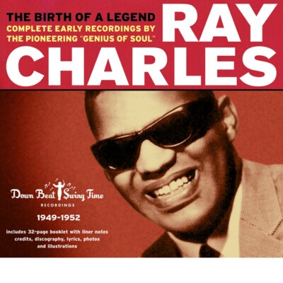 Ray Charles The Birth Of A Legend 1949-1952 Complete Down Beat Swing Time Record-image