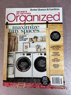 Better Homes & Gardens Secrets of Getting Organized 2023 ~ Maximize Tiny Spaces-image