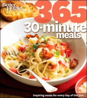 Better Homes and Gardens 365 30-Minute Meals by Better Homes and Gardens-image