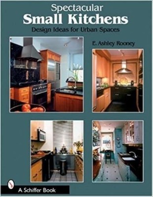 E. Ashley Rooney Spectacular Small Kitchens (Paperback) (UK IMPORT)-image