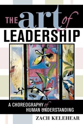 Zach Kelehear The Art of Leadership (Paperback) (UK IMPORT)-image