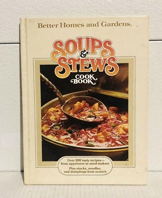 Vintage 1978 Better Homes And Gardens Soups & Stew Cook Book Over 200 Recipes-image
